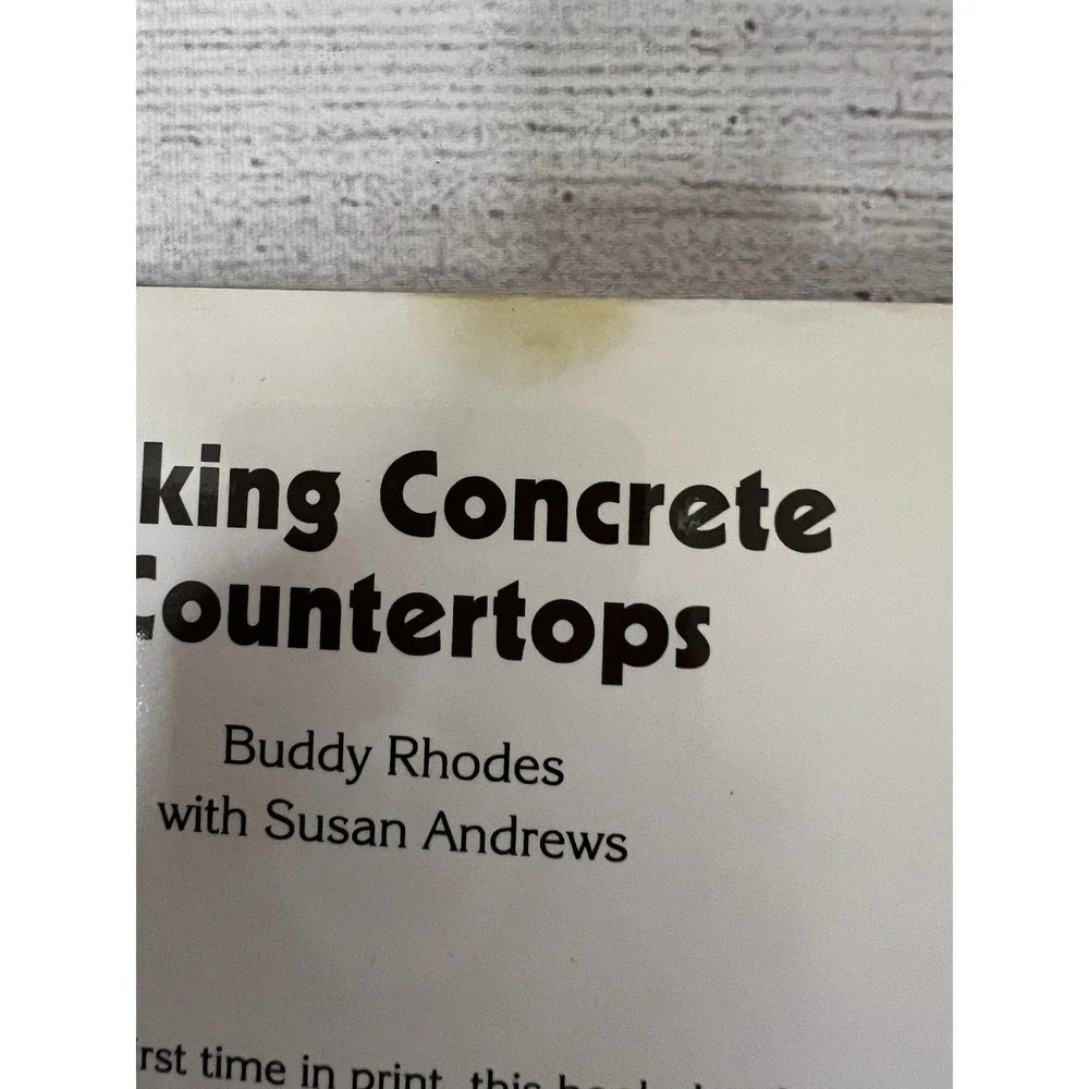 Making Concrete Countertops by Buddy Rhodes (2007, Hardcover)